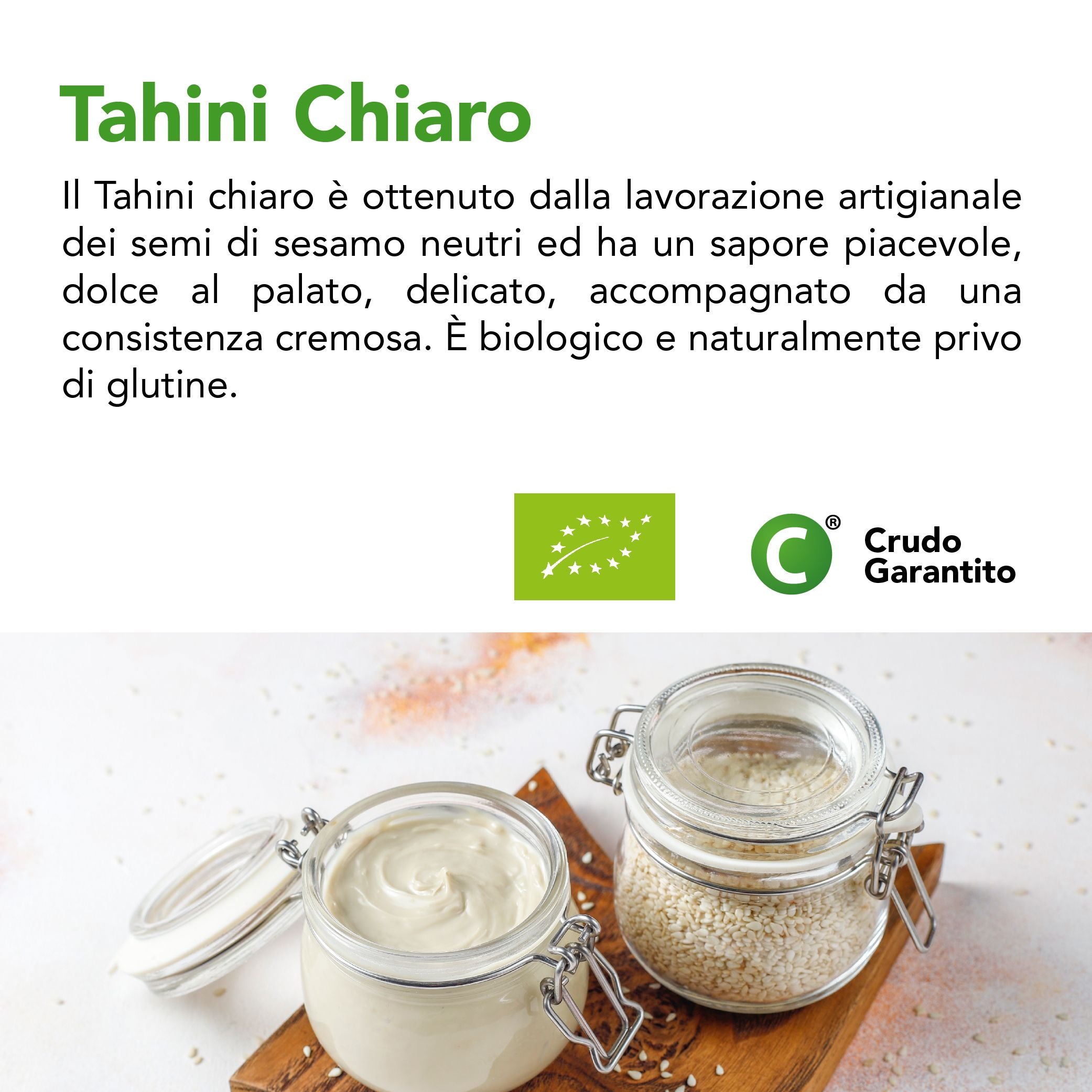 Tahini Chiaro (Burro Di Sesamo) Crudo Bio 4